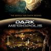 Dark Metropolis