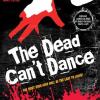 The Dead Can't Dance