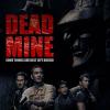 Dead Mine