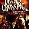 Cowboys Vs. Zombies - Devil's Crossing