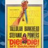 Die! Die! My Darling!