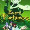 Esprits Fantômes