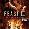 Feast 3: The Happy Finish