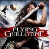 Flying Guillotine