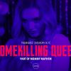 Homekilling Queen