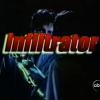 Infiltrator