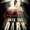 Into the Dark