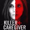 Killer Caregiver