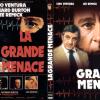 La Grande Menace