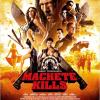 Machete Kills
