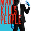 Mary Kills People