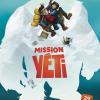 Mission Yéti