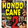 Mondo Cane 2 : L'incroyable vérité