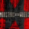 Monsters in the Woods