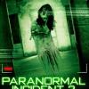 616: Paranormal Incident