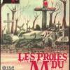 Les Proies du Mal