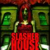 Slasher House