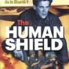 The Human Schield