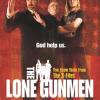 The Lone Gunmen