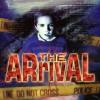 The Arrival