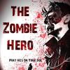The Zombie hero