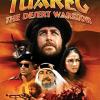 Tuareg: Le Guerrier du Désert 