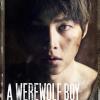 A Werewolf Boy