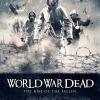 World War Dead: Rise of the Fallen