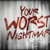 Your Worst Nightmare