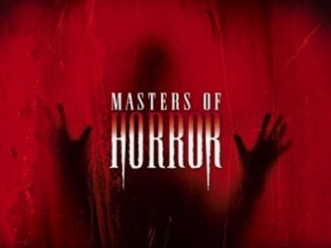Masters of Horror Masters of Horror