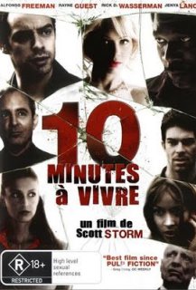 10 minutes à vivre