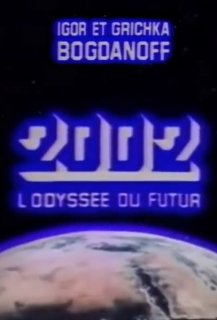 2002: L'Odyssée du Futur