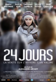 24 Jours - La Vérité sur l'Affaire Ilan Halimi
