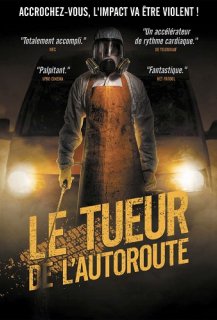 Le Tueur de l'autoroute Le Tueur de l'autoroute