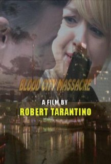 Blood City Massacre