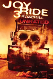 Joy Ride 3: Roadkill Joy Ride 3: Roadkill