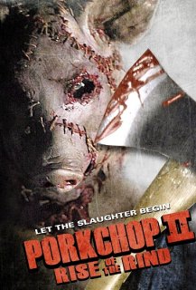 Porkchop II: Rise Of The Rind