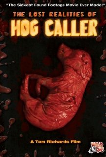 The Lost Realities of Hog Caller