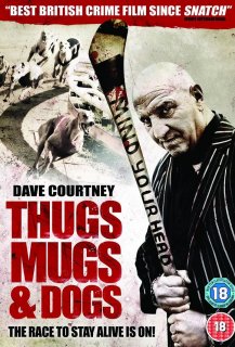 Thugs Mugs & Dogs