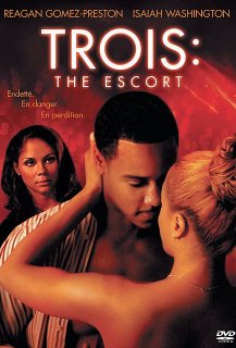 Trois: The Escort