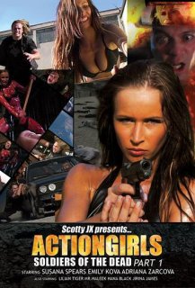 Actiongirls : Soldiers of the Dead - Part 1