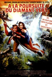 A la Poursuite du Diamant Vert A la Poursuite du Diamant Vert