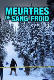 Meurtres de Sang-Froid