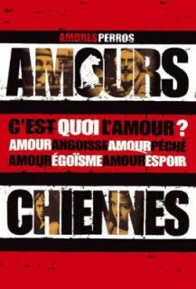 Amours chiennes Amours chiennes