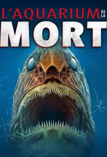 L'Aquarium de la Mort