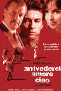 Ciao Arrivederci amore Ciao Arrivederci amore