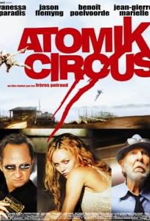 Atomik Circus: le Retour de James Bataille