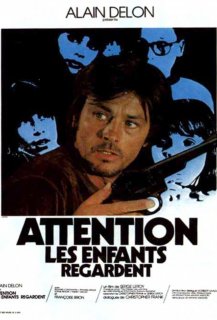 Attention, les Enfants Regardent 