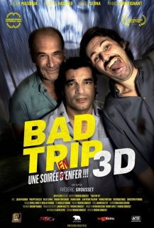 Bad Trip 3D