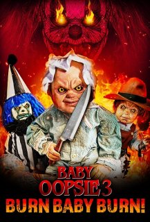 Baby Oopsie 3: Burn Baby Burn